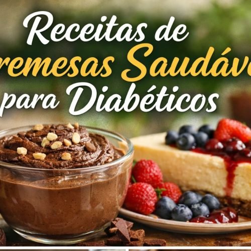 Receitas de Sobremesas Saudáveis para Diabéticos: Doces Sem Açúcar e Cheios de Sabor